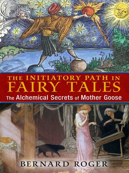 Title details for The Initiatory Path in Fairy Tales by Bernard Roger - Available